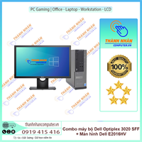 Combo Đen Cá Tính - Pc bộ Dell Optiplex 3020 SFF & LCD Dell E2016Hv - Mạnh mẽ & sang trọng