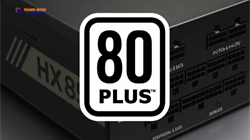 Nguồn máy tính chứng nhận 80 PLUS là gì? có những loại chứng nhận nào