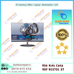 Màn Hình Cong Gaming VSP VG275C 27" 2K VA 165Hz 5 ms FreeSync New 100% FullBox