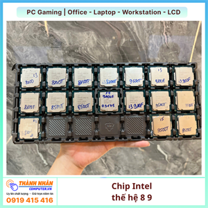 CPU intel Thế Hệ 8 9 (I3 8100/I3 8100T/I5 8500T | I3 9100F/I5 9400F/I5 9500T) QSD