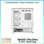 Case máy tính Gaming MAGIC Vila Ultra - Đen/Trắng - E-ATX - Không Fan 