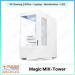 Case MAGIC MIX TOWER - MATX (Trắng/Đen)