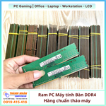 Ram PC Máy tính Bàn DDR4 Hiệu Samsung SK Hynix Micron 8GB -16GB - Bus 2133-2400-2666 -3200 Hàng chuẩn tháo máy.