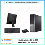 Combo Đen Cá Tính - Pc bộ Dell Optiplex 3010 SFF & LCD Dell E2216HV - Mạnh mẽ & sang trọng