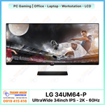 Màn hình LG 34UM64-P - UltraWide 34inch IPS - 2K(Quad HD 2560 x 1080) - 60Hz