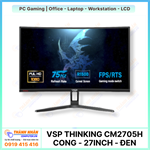 Màn hình cong VSP Thinking CM2705H - FullHD 27inch - 75Hz - Đen