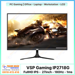 Màn hình VSP Gaming - IP2718G (FullHD 27inch IPS - 180Hz - 1ms)