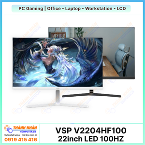 Màn hình VSP V2204HF100 21.5 inch FHD VA 100Hz 2ms (Đen/Trắng)