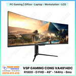 Màn Hình Cong Ultrawide Gaming VSP - VA4914DC (R1800 - D FHD - 49" - 144Hz - 6ms)