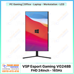 Màn hình VSP Esport Gaming - VG248B (IPS FHD 24inch - 165Hz)