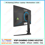 Màn Hình Gaming Cong VSP - VG272C (R1800 - FullHD - 27inch - 240Hz - 1ms)