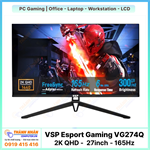 Màn hình VSP Esport Gaming - VG274Q (IPS QHD 27inch - 165Hz - 6ms)