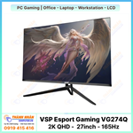 Màn hình VSP Esport Gaming - VG274Q (IPS QHD 27inch - 165Hz - 6ms)