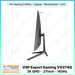 Màn hình VSP Esport Gaming - VG274Q (IPS QHD 27inch - 165Hz - 6ms)