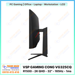 Màn Hình Cong VSP Gaming - VG325CQ (R1500 - 2K QHD - 30" - 165Hz - 1ms)