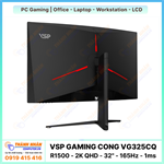 Màn Hình Cong VSP Gaming - VG325CQ (R1500 - 2K QHD - 30" - 165Hz - 1ms)