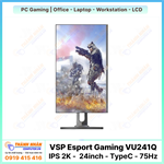 Màn hình VSP Esport Gaming - VU241Q (IPS 2K 24inch - TypeC - 75Hz - 7ms)