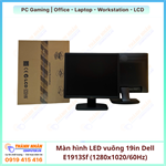 Màn hình Dell E1913Sf LED vuông 19in (1280x1020/60Hz) Fullbox