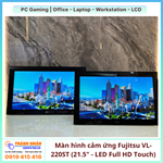 Màn hình cảm ứng Fujitsu VL-220ST (21.5 inch - LED Full HD Touch)