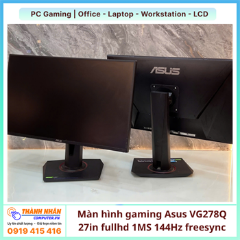 Màn hình gaming Asus VG278Q 27in fullhd 1MS 144Hz freesync QSD