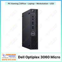 Máy đồng bộ Mini Dell Optiplex 3060 Micro - Intel Thế hệ 8 - Ram 8Gb 240Gb SSD