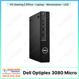 Máy đồng bộ Mini Dell Optiplex 3080 Micro - Intel Thế hệ 10 - Ram 8Gb - 240Gb SSD