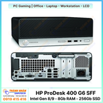 Máy tính Văn Phòng - HP ProDesk 400 G6 SFF (CPU INTEL Gen 8-9 / RAM 8GB / SSD 256GB)