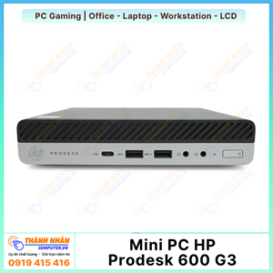 Máy Tính Mini PC HP Prodesk 600 G3 ( Intel Core i3 7100T / i5 7500T / i7 7700T - Ram 8Gb - SSD 256Gb )