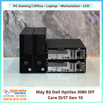Máy Bộ Dell Optilex 3080 SFF Core I7 10700 Ram 8GB/16GB/32GB NVME 256/512GB/1TB 