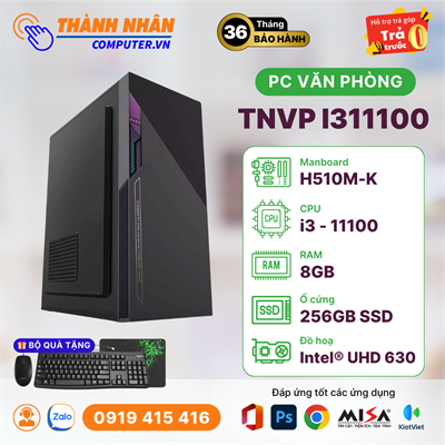 PC Văn Phòng - TNVP I311100 (I3-11100/H510M/8GB Ram/256GB SSD)