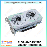 Card màn hình ELSA AMD Radeon RX 580 (8GB - GDDR5 - 2048SP - 256bit)