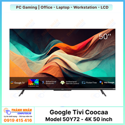 Google Tivi Coocaa 50Y72 4K 50 inch