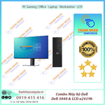 Combo máy bộ hiện đại cá tính - Pc bộ Dell Optiplex 3040 SFF + Màn Hình  LCD Dell U2419H 