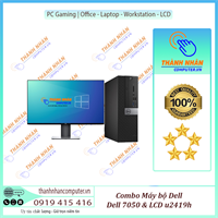Combo Đen Cá Tính - Dell Optiplex 7050 & Màn Hình LCD U2419 - Chip Thế hệ 6 Ram 8Gb SSD 240Gb