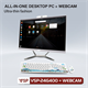 Máy tính ALL-IN-ONE VSP-24G400 Intel® thế hệ 4 + webcam Ram 8Gb SSD 120Gb New 100% FullBox