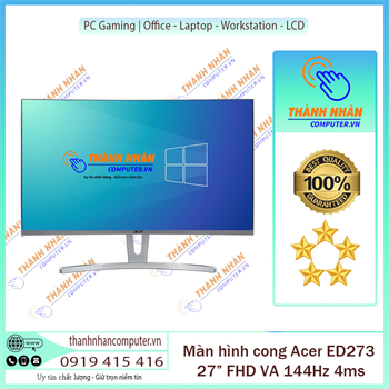 Màn hình cong Acer ED273 (27 inch/ FHD/ VA/ 144Hz/ 4ms/ 250 nits/ HDMI+DP) New 98%