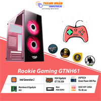 Máy bộ Rookie Gaming GTNH61 Intel thế hệ 2 Ram 4Gb SSD 120Gb   VGA GT 730 New 100% Bảo hành 36 tháng