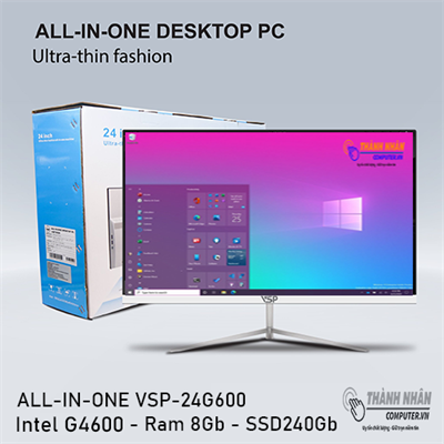 Máy tính ALL-IN-ONE VSP-24G600 Intel® 6th Generation Ram 8Gb  SSD 240Gb New 100% FullBox