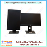 Dell OptiPlex 7470 All-in-One 7470 CORE I3/I5 Thế Hệ 9 (24 Inch WLed IPS | GTX 1050 4GB) QSD