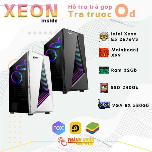 Pc Gaming Treo Giả Lập Vga RX 580 8Gb Intel Xeon E5 2676V3 Ram 16/32/64Gb SSD 240Gb Like New