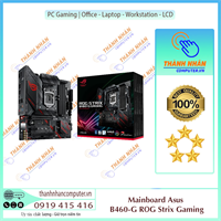 Mainboard ASUS ROG STRIX B460-G GAMING (Intel B460, Socket 1200, m-ATX, 4 khe Ram DDR4) New Fullbox