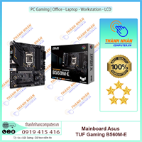 Mainboard ASUS TUF GAMING B560M-E ( Intel B560, Socket 1200, m-ATX, 4 khe Ram DDR4) New Fullbox