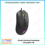 Chuột Gaming Coolerplus Champion X6 LED RGB Lightsync New