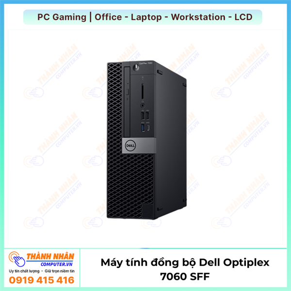 Máy tính đồng bộ Dell Optiplex 7060 SFF thế hệ 8 Ram 8Gb SSD 240Gb like new