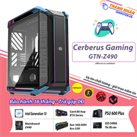 Máy bộ Cerberus Gaming GTN-Z490 Intel thế hệ 10 Ram 16Gb SSD M2 NVME 256Gb + HDD 1TB  RTX Series New 100% Bảo hành 36 tháng
