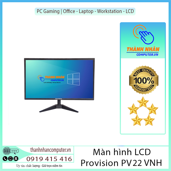 Màn hình LCD 21.5" Chính Hãng Provision PV22VNH FHD 60Hz New 100%