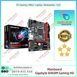 Mainboard Gigabyte B460M GAMING HD (Intel B460, Socket 1200, m-ATX, 2 khe RAM DDR4) New Fullbox