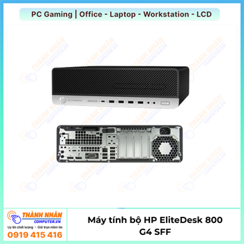 Máy tính bộ HP EliteDesk 800 G4 SFF Intel Core thế hệ 8 và thế hệ 9 - Máy bộ cho văn phòng