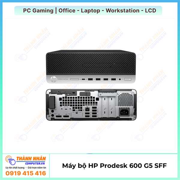 Máy bộ HP Prodesk 600 G5 SFF thế hệ 8 và thế hệ 9 i3/i5/i7 Ram 8Gb SSD 256Gb Like new