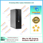 Máy bộ HP Compaq Prodesk 400 G3 SFF Intel Gen 6 / 8GB /240GB Renew FULL BOX